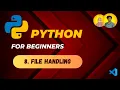 File Handling in python Read Write Files in Python lecture 8