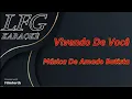KARAOKÊ: VIVENDO DE VOCÊ / AMADO BATISTA