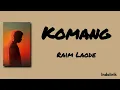 Komang - Raim Laode | Lirik Lagu