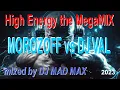 Download Lagu MOROZOFF vs DJ VAL ♫ HIGH Energy MegaMix 2023 ♫ the BEST song ♫ EuroDance \u0026 EuroHouse style ♫ MadMax