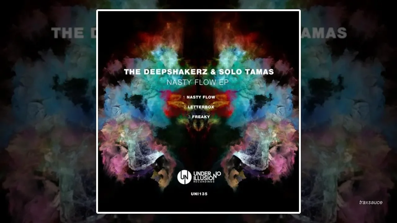 The Deepshakerz & Solo Tamas - Nasty Flow