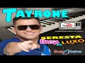 Download Lagu TAYRONE CIGANO - BREGA DE LUXO VOL 01