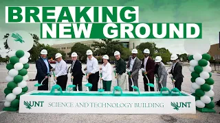 Breaking New Ground at UNT