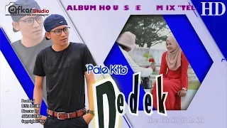 Download PALE KTB - DEDEK ( Album House Mix Telolet ) HD Video Quality 2017 MP3