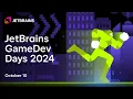 JetBrains GameDev Days 2024