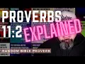 Proverbs 11 2 - EXPLAINED