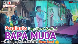Download Lagu Murut BAPA MUDA Live Recording Artis Perdianto di Kuala lapang Malinau Kab Malinau Kaltara MP3