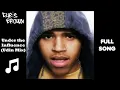 Download Lagu Chris sings Under the Influence -Udin Mix- ( CHRIS BROWN ) *FULL SONG* DEEPFAKE REUPLOAD