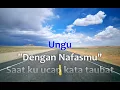 Download Lagu UNGU - DENGAN NAFASMU (KARAOKE)