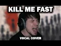 Download Lagu Kill Me Fast – Three Days Grace (Vocal Cover by Stephen Cooper)
