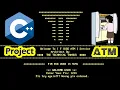Project ATM Machine Simulation With Source Code ATM Project c