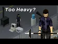 Too heavy Use your HANDS Project Zomboid - Tips