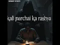 Download Lagu kali parchai ka rashya