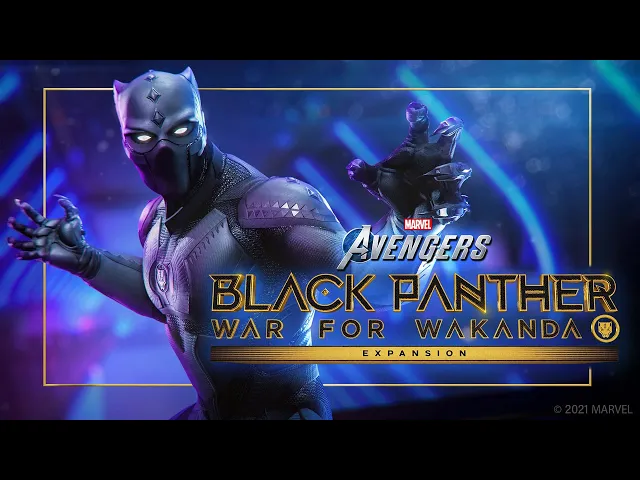 Marvel's Avengers Expansion: Black Panther -  War for Wakanda Cinematic Trailer