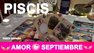 PISCIS ♓️ AMOR SEPTIEMBRE 2026💖HOY TAROT AMOR
