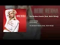 Bebe Rexha - No Broken Hearts (feat. Nicki Minaj) [Official Audio]