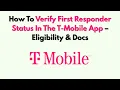 How To Verify First Responder Status In The T-Mobile App - Eligibility Docs
