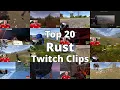 Download Lagu Top 20 Most Watched Rust Twitch Clips of The Week