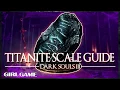 DARK SOULS 3 TITANITE SCALE GUIDE Locations Farming Tips