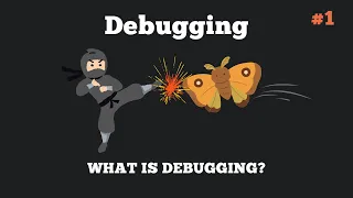 What is debugging