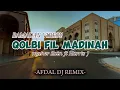 Lagu RAMADAN VIBES 2025!! QOLBI FIL MADINAH ft Maher Zain x harris J | DJ SLOW VIRAL TIKTOK AFDAL DJ