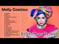 Download Lagu Lagu-lagu terbaik Melly Goeslaw - Lagu Melly Goeslaw Full Album Terbaik Populer Sepanjang Mas