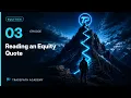 EP3 - Reading an Equity Quote