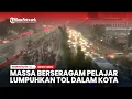 Download Lagu Bawa Bambu Panjang, Massa Berseragam Pelajar Lumpuhkan Tol Dalam Kota