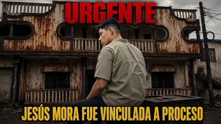 #045 URGENTE #JesusMora fue vinculado a proceso
