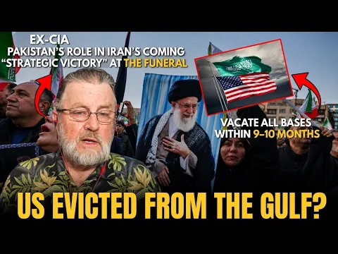 BREAKING Ex-CIA: Saudis Told the US to Leave- Iran's Victory Starts at Khamenei's Funeral