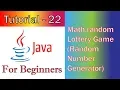 Java Tutorial 22 Math random Lottery Game Random Number Generator