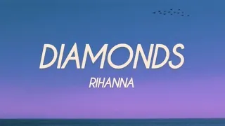 Rihanna Diamonds Lyrics 