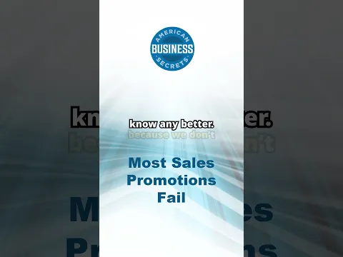 Most Sales Promotions Fail #businessgrowth #sales #advertising @AmericanBusinessSecrets #adwriting
