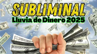 ¡Haz Llover Dinero en 2025! El Subliminal de Año Nuevo Más Potente y Efectivo 💸💰🤑