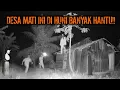 Download Lagu CAMPING HOROR NEKAT TIDUR DI RUMAH KOSONG DI DESA MATI PENDUDUK NYA HANTU SEMUA!! MP3