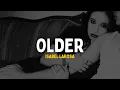 Download Lagu Isabel LaRosa - older (Sped Up) (Letra)