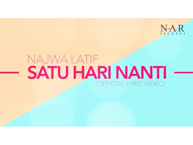 Download MP3 Najwa Latif - Satu Hari Nanti (Official Lyric Video)