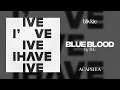 IVE - Blue Blood (99% Clean Acapella) + DL