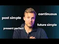 MASTER ENGLISH VERB TENSES All 12 Tenses Explained in 20 Minutes Complete Guide