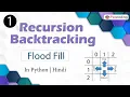 Flood Fill Module Recursion and Backtracking In Hindi Python - 1