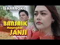 Download Lagu Ovhi Firsty feat David Iztambul - Bansaik Maungkai Janji (KARAOKE)