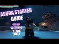 ASURA The BEST And ONLY Beginner s Guide You Need Tips Locations And More