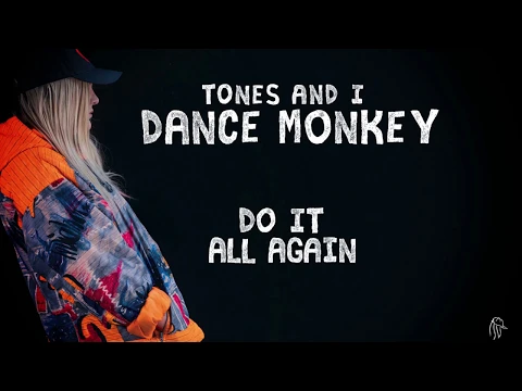 Download MP3 TONES AND I - DANCE MONKEY (LYRIC VIDEO)