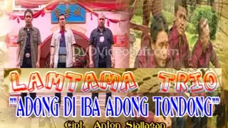 trio lamtama adong di iba adong tondong official music video 