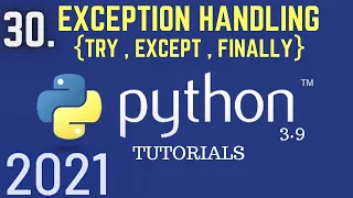 Python 3 9 Tutorials Exception Handling In Python Try Except Finally Python Tutorial