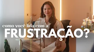 QUANDO OS PLANOS DÃO ERRADO: como lidar com frustração, apego e mudanças