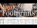Wayne Shorter "Footprints" TAB譜 | Jazz Guitar