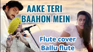ake teri bahoon mai on flute by baljinder singh ji 919302570625