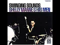 Download Lagu Shell̲y̲ M̲a̲n̲n̲e̲ \u0026 His M̲e̲n – Volum̲e̲ 4: S̲w̲i̲n̲gi̲ng S̲o̲u̲n̲ds (̲1̲9̲5̲6̲)̲