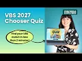Find Your Perfect VBS Theme in Under 2 Minutes VBS 2027 Chooser Quiz Concordia Supply
